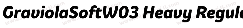 GraviolaSoftW03 Heavy Regular字体转换